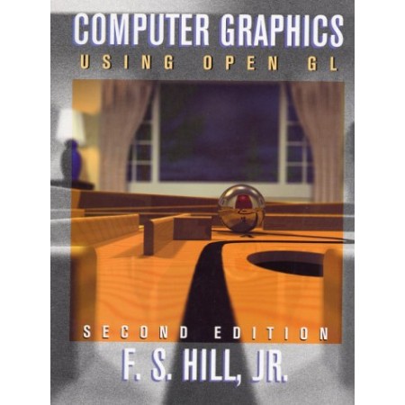 Computer Graphics Using Open GL, 2nd Edition