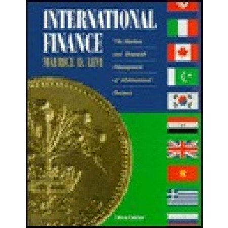 International Finance: The Markets and Financial Management of Multinational Business, 3rd Edition