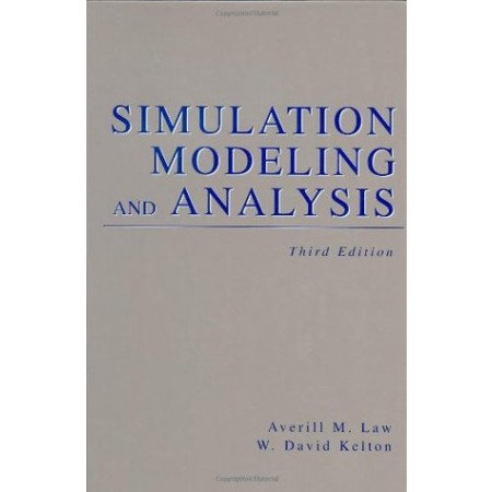 Simulation Modeling and Analysis, 3rd Edition