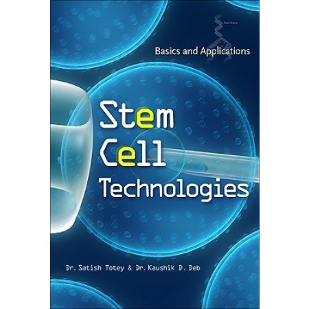Stem Cell Technologies: Basics and Applications (Hardcover)