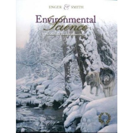 Environmental Science: A Study Of Interrelationships, 10th Edition
