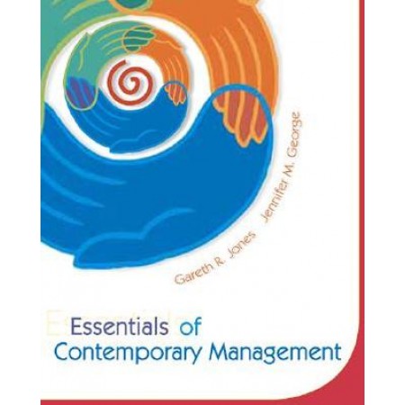 Essentials of Contemporary Management, 1st Edition