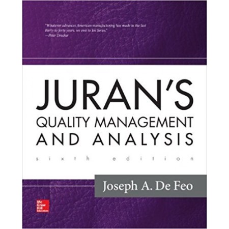 Juran's Quality Management and Analysis, 6th Edition