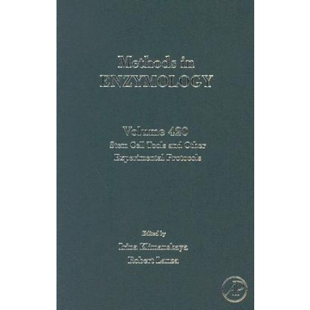Stem Cell Tools and Other Experimental Protocols Volume 420 (Methods in Enzymology),  1st Edition (Hardcover)
