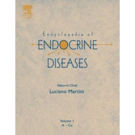 Encyclopedia of Endocrine Diseases, Volume 1-4 (Hardcover)