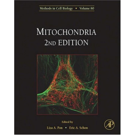 Mitochondria, Volume 80, 2nd Edition (Methods in Cell Biology) (Hardcover)