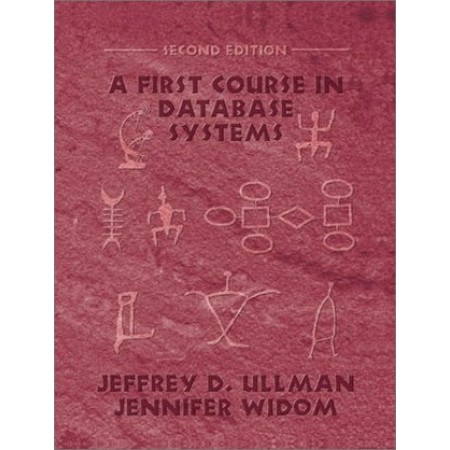 A First Course in Database Systems, 2nd Edition