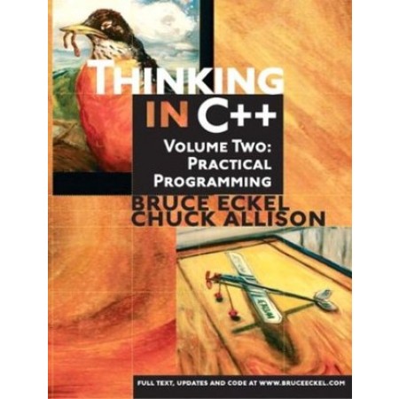 Thinking in C++, Volume 2: Practical Programming, 2nd Edition