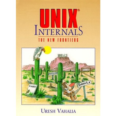 UNIX Internals: The New Frontiers