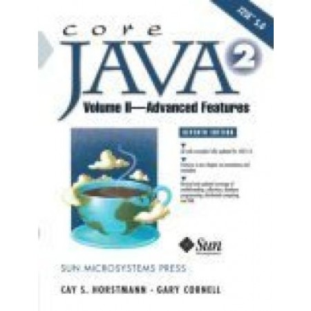 Core Java(TM) 2, Volume II - Advanced Features, 7th Edition