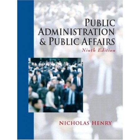 Public Administration and Public Affairs, 9th Edition