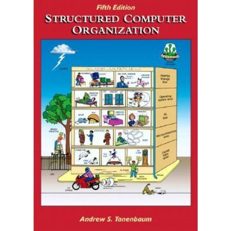 Structured Computer Organization, 5th Edition