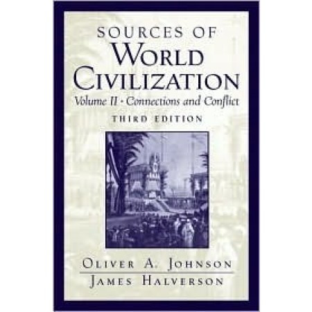 Sources of World Civilization: Connections and Conflict, Volume 2, 3rd Edition