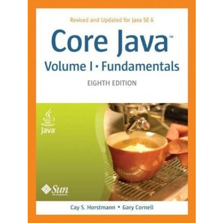Core Java (TM), Volume I - Fundamentals, 8th Edition