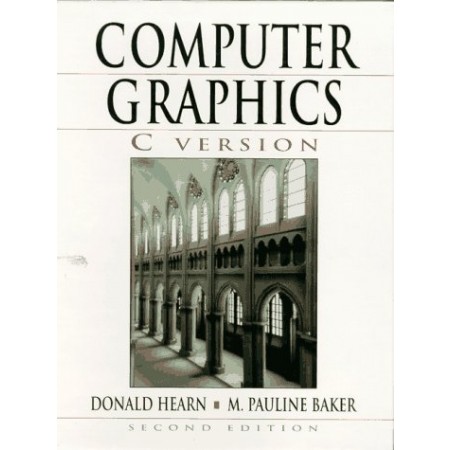 Computer Graphics, C Version, 2nd Edition