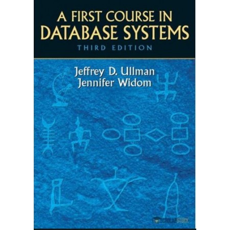 A First Course in Database Systems, 3rd Edition