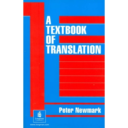 A Textbook of Translation