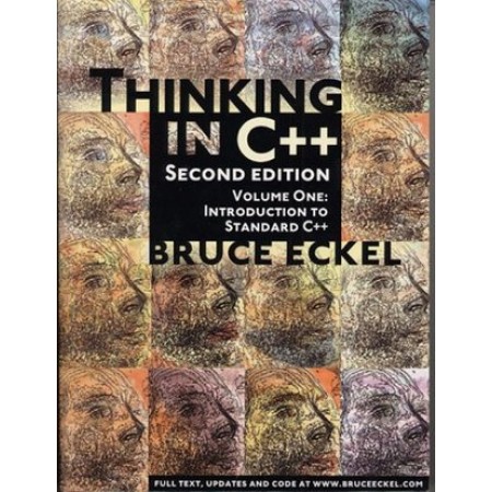 Thinking in C++, Volume 1: Introduction to Standard C++, 2nd Edition
