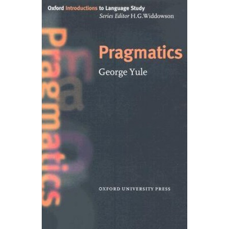Pragmatics (Oxford Introductions to Language Study)