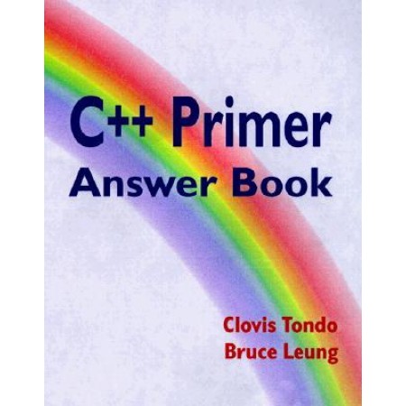 C++ Primer Answer Book, 1st Edition
