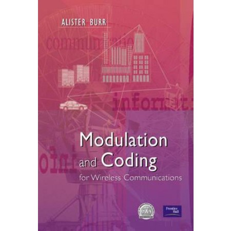 Modulation and Coding for Wireless Communications, 1st Edition