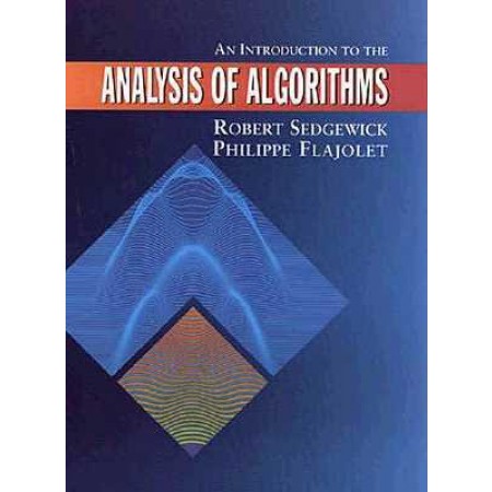 An Introduction to the Analysis of Algorithms, 1st Edition