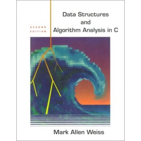 Data Structures and Algorithm Analysis in C, 2nd Edition