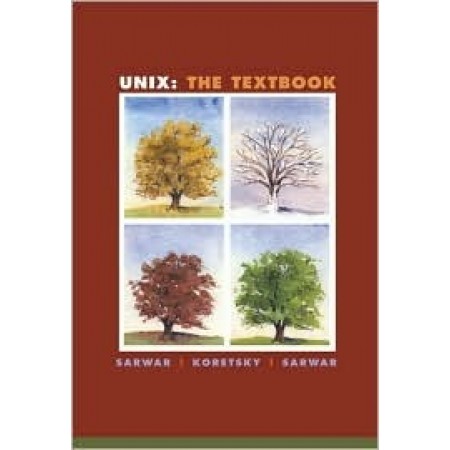 Unix: The Textbook, 1st Edition