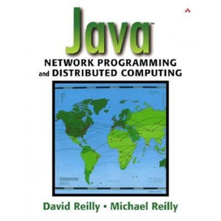 Java(TM) Network Programming and Distributed Computing, 1st Edition