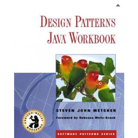 Design Patterns Java Workbook, 1st Edition