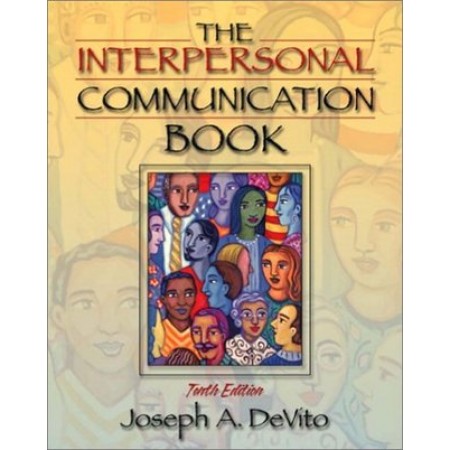 The Interpersonal Communication Book, 10th Edition