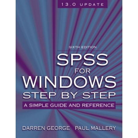 SPSS for Windows Step-by-Step: A Simple Guide and Reference (Include CD-Rom)