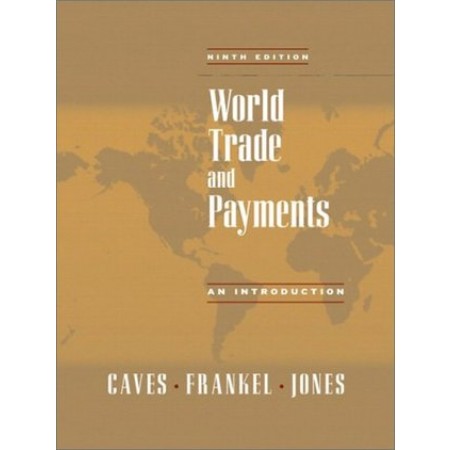 World Trade and Payments: An Introduction, 9th Edition