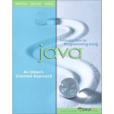 Introduction to Programming Using Java : An Object-Oriented Approach, 2nd Edition