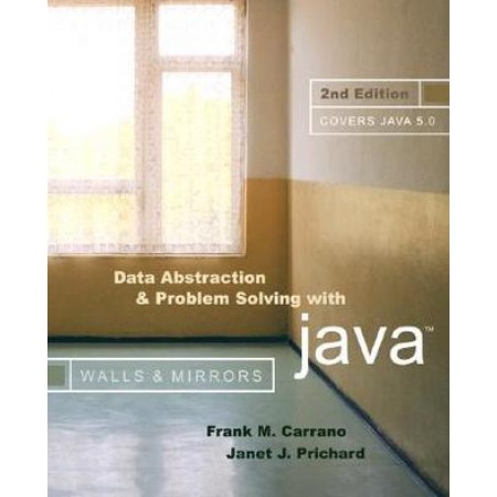 Data Abstraction and Problem Solving with Java, 2nd Edition