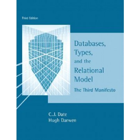 Databases, Types and the Relational Model, 3rd Edition