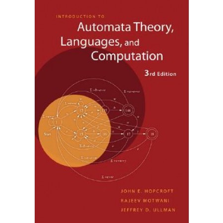 Introduction to Automata Theory, Languages, and Computation, 3rd Edition