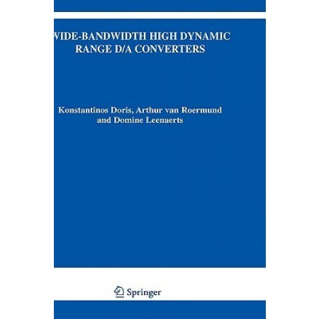 Wide-Bandwidth High Dynamic Range D/A Converters, 1st Edition