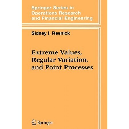 Extreme Values, Regular Variation, and Point Processes