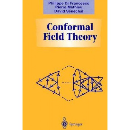 Conformal Field Theory, 1st Edition