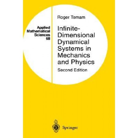Infinite-Dimensional Dynamical Systems in Mechanics and Physics, 2nd Edition