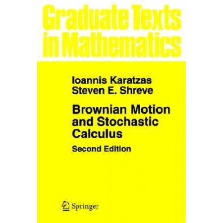 Brownian Motion and Stochastic Calculus