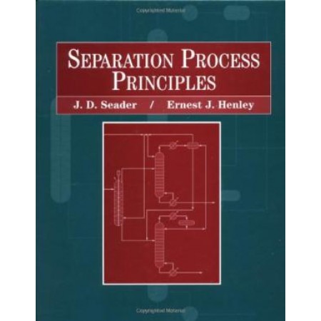 Separation Process Principles