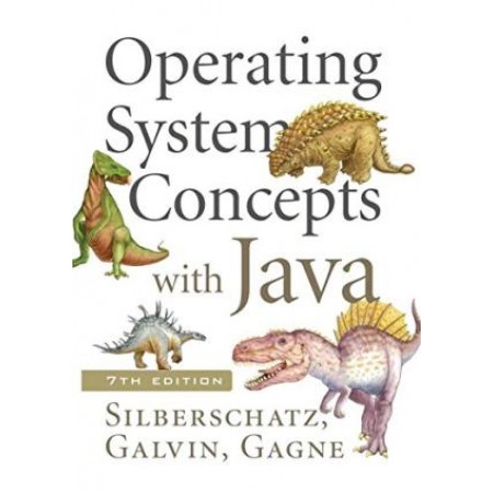 Operating System Concepts with Java, 7th Edition