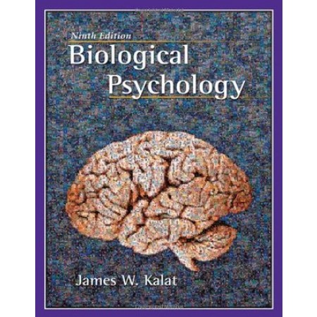 Biological Psychology, 9th Edition