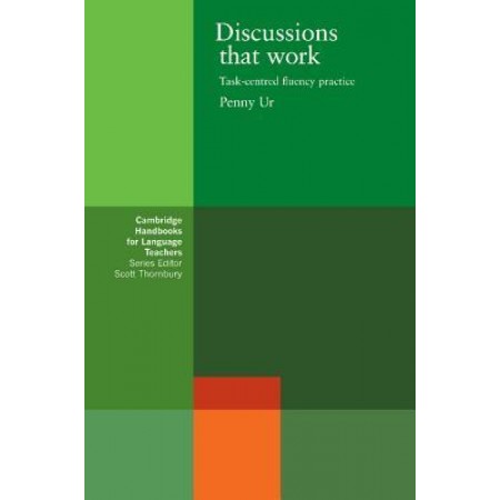 Discussions that Work: Task-centred Fluency Practice