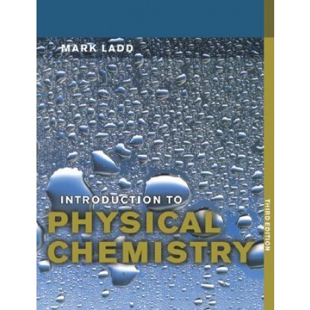 Introduction to Physical Chemistry, 3rd Edition