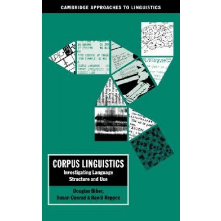 Corpus Linguistics: Investigating Language Structure and Use