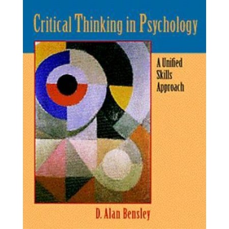 Critical Thinking in Psychology : A Unified Skills Approach, 1st Edition