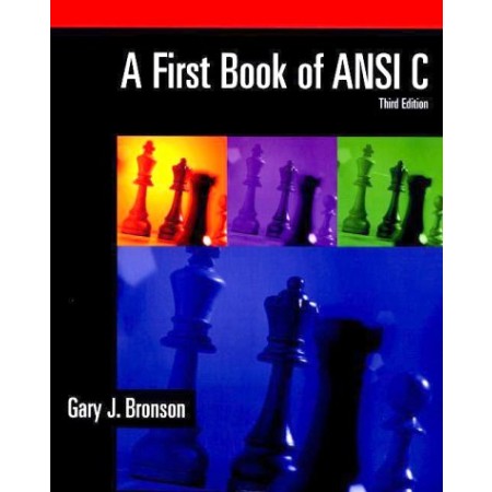 A First Book of ANSI C, 3rd Edition
